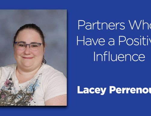 Partners Who Have a Positive Influence: Lacey Perrenoud