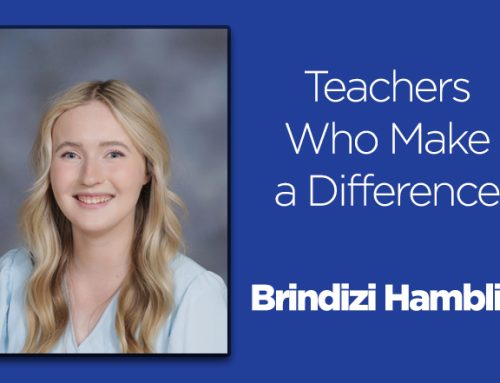 Teachers Make a Difference: Brindizi Hamblin